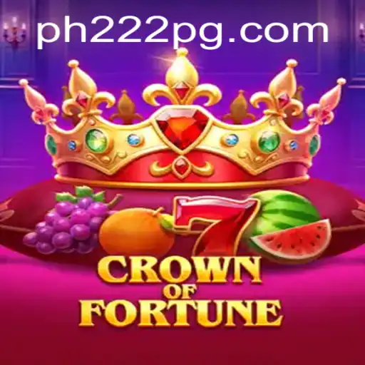 Crown of Fortune: A Comprehensive Guide to Mastering PH222