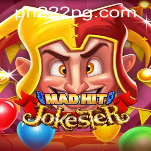 MadHitJokester: Unraveling the Excitement of the New Game PH222